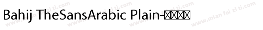 Bahij TheSansArabic Plain字体转换